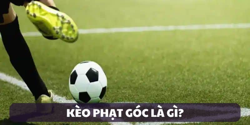 Giới thiệu về kèo phạt góc tại nhà cái nohu90